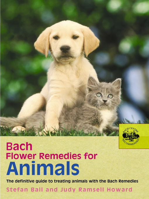 Title details for Bach Flower Remedies For Animals by Judy Howard - Available